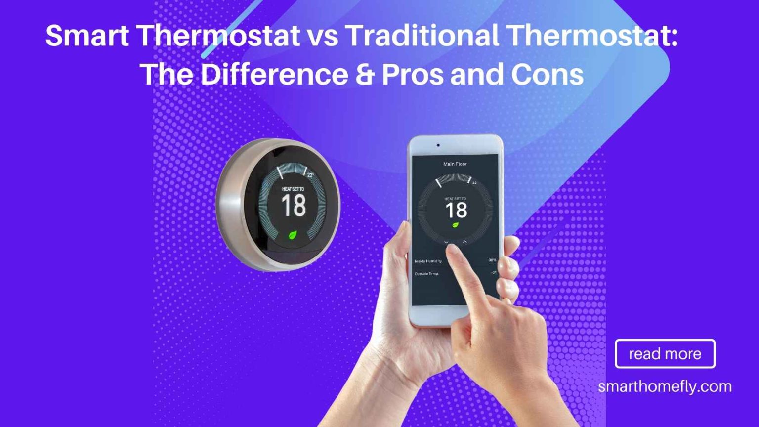 Smart Thermostat vs Traditional Thermostat The Difference & Pros and